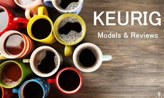 12 Best Keurig Coffee Makers & Comparisons 2022